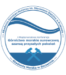 Logo - I Midzynarodowa Konferencja Naukowo-Techniczna 'Grnictwo morskie surowcow? szans? przyszych pokole'